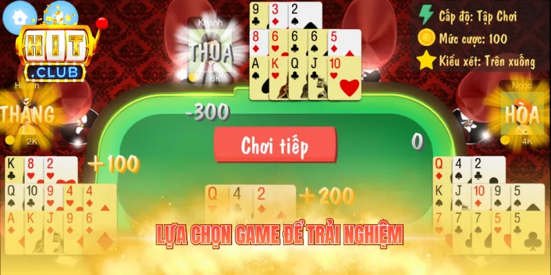 Lựa chọn game để trải nghiệm
